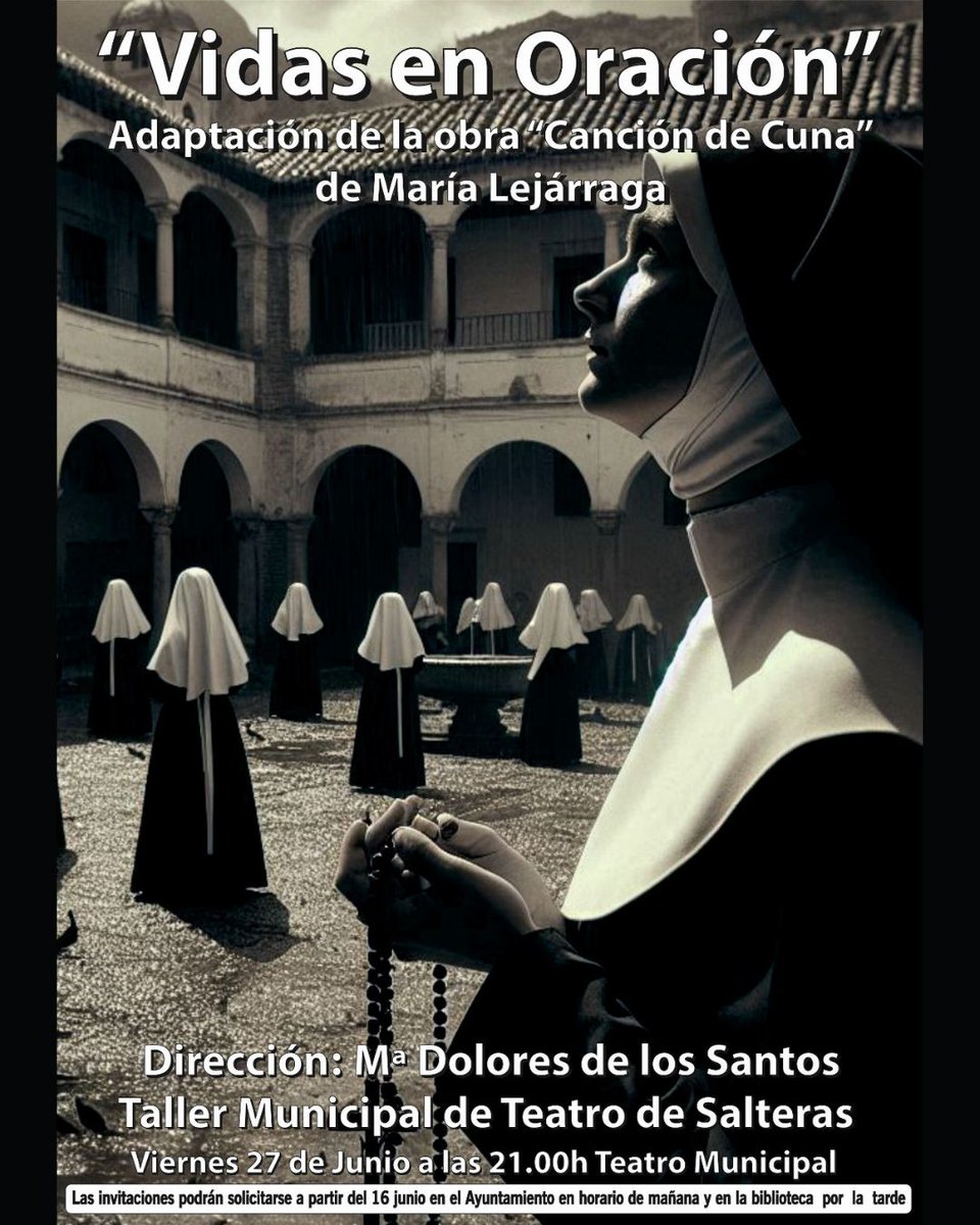 🎭No te pierdas “Vidas en Oración” una emotiva adaptación de “Canción de Cuna” de María Lejárraga, a cargo del Taller Municipal de Teatro bajo la dirección de M.ª Dolores de los Santos.
🗓27 de junio
🕘 21:00 h
📍 Teatro Municipal Salteras
🎟 Invitaciones disponibles 16 de junio