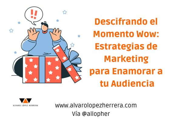 Nuevo artículo en el blog!

Desentrañando el efecto Wow: Estrategias para enamorar a tu audiencia.

Incluye 3 casos prácticos!

¿Habías escuchado alguna vez hablar del momento Wow? Te leo en los comentarios.

alvarolopezherrera.com/momento-wow-es… 

#marketing #emociones #negocio