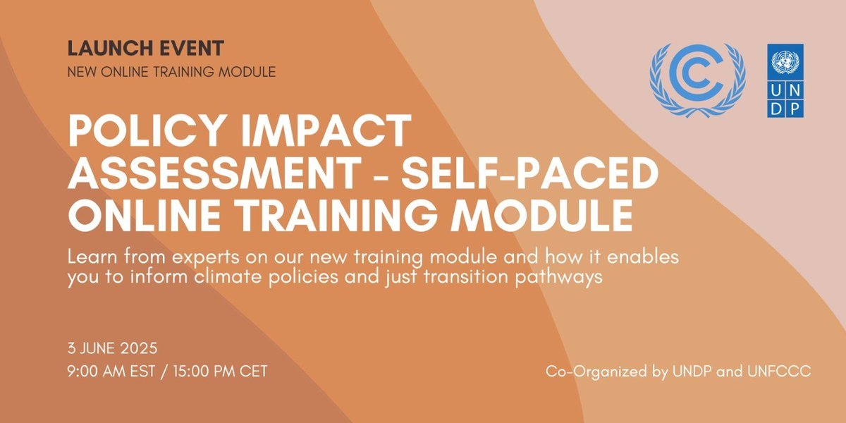 New webinar announcement 🟠

Join <a href="/UNDP/">UN Development</a> and <a href="/UNFCCC/">UN Climate Change</a> for the launch of a self-paced online training module to help policymakers assess climate policy impacts.

🗓️ 3 June 2025
⏰ 09:00 AM EST
🗣️ Avaliable in English, Français &amp; Español
📍 Webinar link: ow.ly/kzaL50W2Mwa