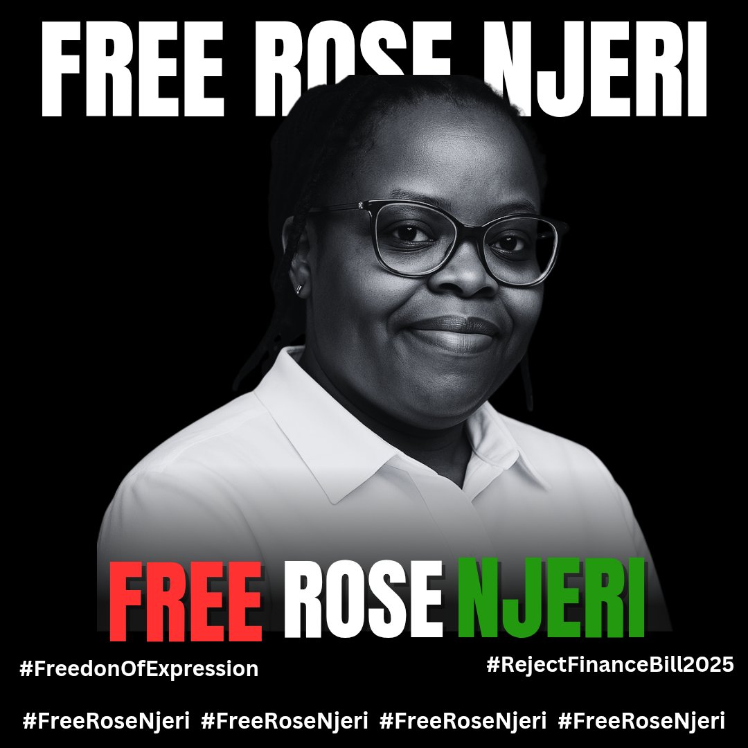 #FreeRoseNjeri 
#RejectFinanceBill2025
