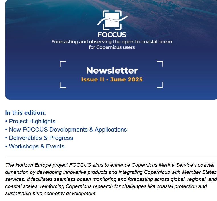 FOCCUS_eu's tweet photo. 🌊 The new #FOCCUSproject Newsletter is here!

Explore new coastal apps, key deliverables, and event highlights from #EGU2025 to #UNOC2025 🌍
Catch up &amp; subscribe 👉https://t.co/vEGA0UpxHW

#CoastalMonitoring #CopernicusMarine #DigitalOcean #MarineData #BlueEconomy #EU4Ocean https://t.co/4vGdkKOhPm
