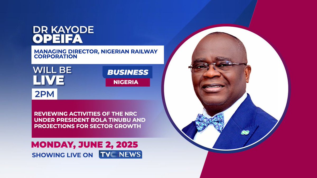The Managing Director Of Nigerian Railway Corporation, Dr Kayode Opeifa, will be our guest on Business Nigeria.

Dr Kayode Opeifa will be reviewing the activities of the NRC under President Bola Tinubu and projections for sector growth 

Time: 2:00PM
Date: June 2, 2025