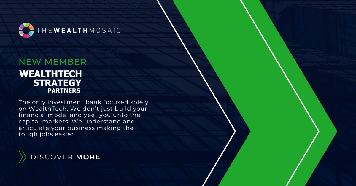 Today we are pleased to introduce our new member, WealthTech Strategy Partners. The only investment bank solely focused on WealthTech.

Discover more:
thewealthmosaic.com/vendors/wealth…

#TheWealthMosaic #WealthTech #FinTech