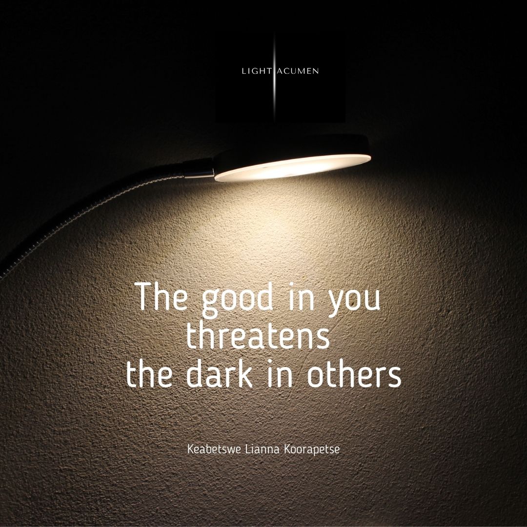 lightacumen's tweet image. The good in you threatens the dark in others - Keabetswe Lianna Koorapetse 😇🪴
#spiritualstrength #lightoverdarkness #highervibes #compassionfirst #lightacumen