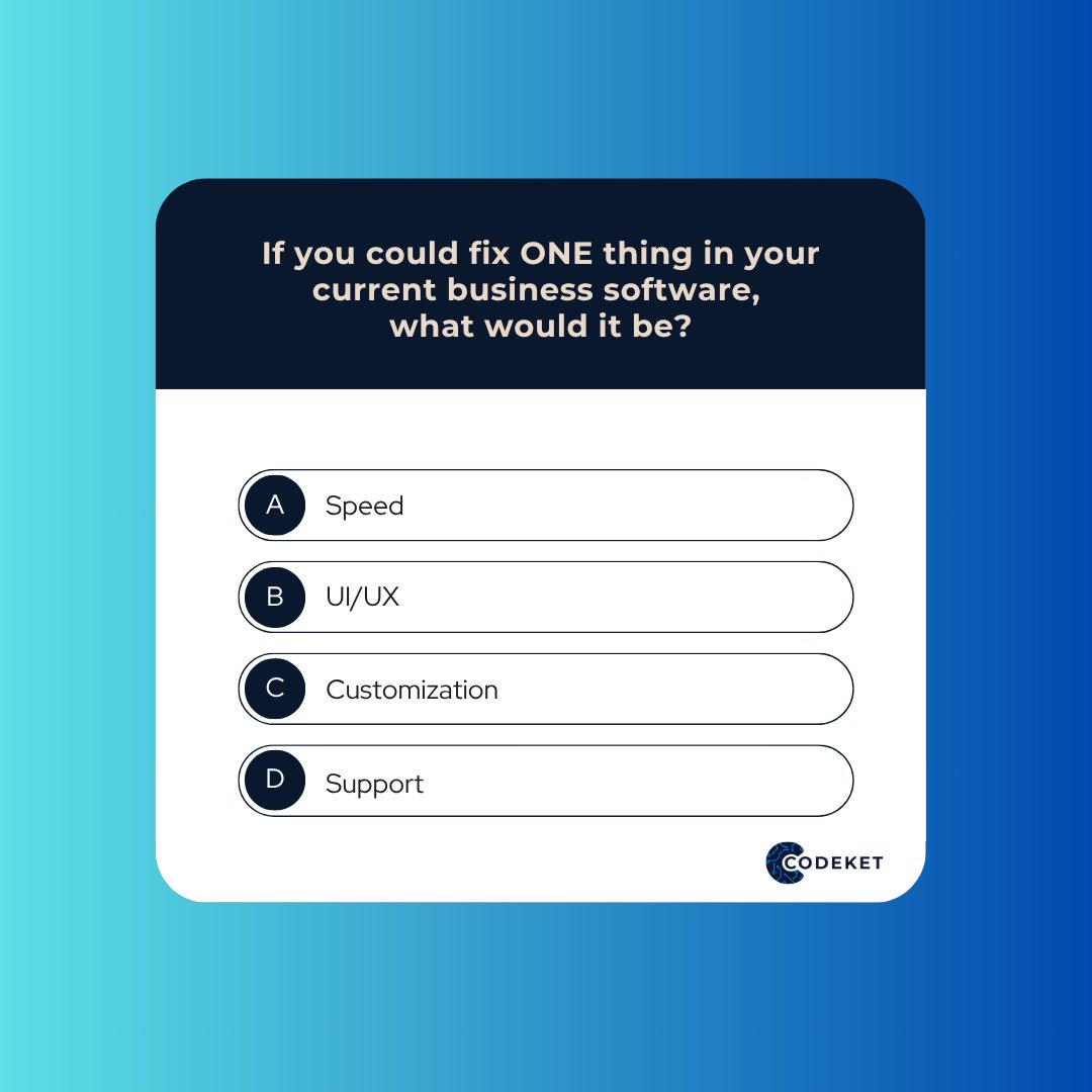 CodeketOfficial's tweet photo. Tweet:

If you could fix ONE thing in your current business software, what would it be?
a) Speed
b) UX/UI
c) Customization
d) Support

Drop your answer 👇 https://t.co/XXwUUw8Wvw
