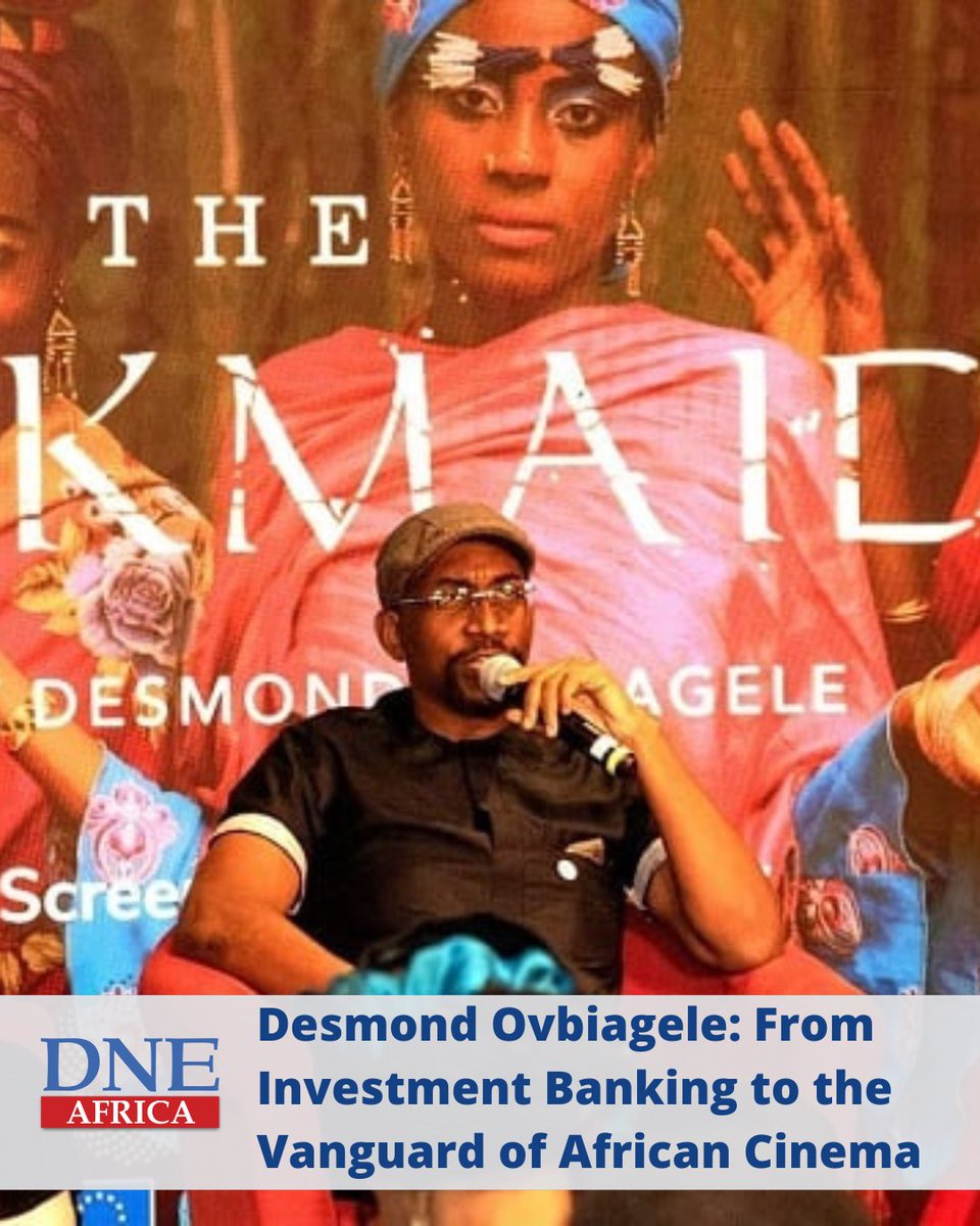DNE Africa Interview | Desmond Ovbiagele: From Investment Banking to the Vanguard of African Cinema

Read  more: shorturl.at/k11xO