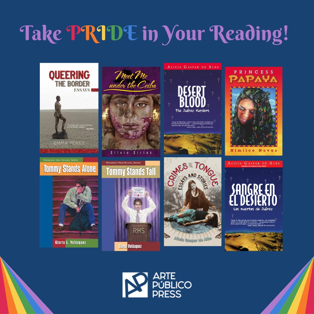 Happy #PrideMonth from Arte Público Press! Celebrate all month long with some of our favorite reads. 🏳️‍🌈