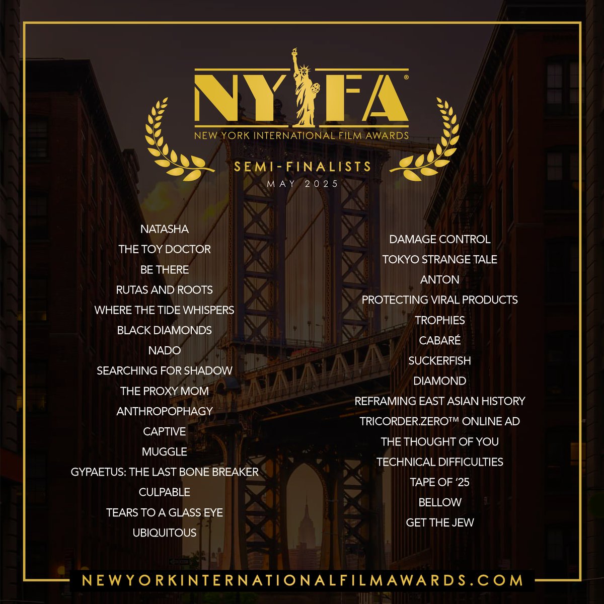 🗽Congratulations to all the Amazing #SemiFinalists of the May Edition! 🎬 #NYIFA
.
.
If you are a Semi-Finalist, be sure to check the email address you entered on FilmFreeway and/or your spam folder.