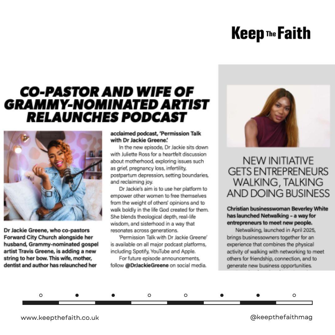 Check out the Keep The Faith news pages on pages 5-6. 

Read about the new podcast from <a href="/drjackiegreene/">Dr. Jackie Greene</a> - wife of worship leader Travis Green and the new netwalking initiative started by <a href="/bevwhite247/">Bev White</a> of P45 Consulting

Visit bit.ly/KTFJune2025

#news #podcast #walking
