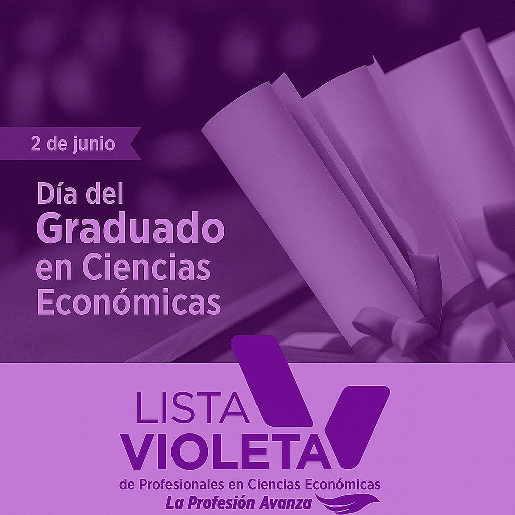 Feliz día del graduado en Ciencias económicas para todos los colegas les desea el equipo de la lista violeta.