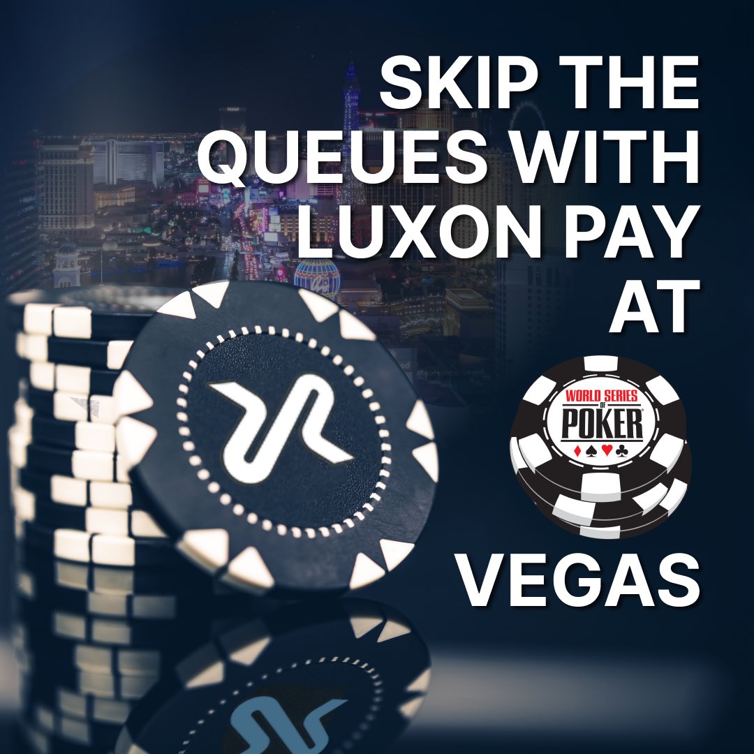 luxonpay's tweet image. Skip the queues with Luxon Pay and jump straight into the game 🔥
#wsop #wsop2025 #pokertournament