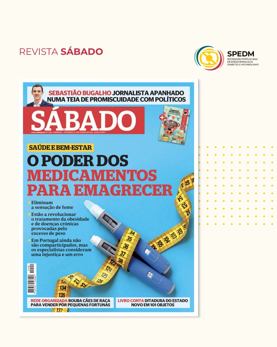 📰 A SPEDM em destaque na revista Sábado

Uma leitura essencial para quem acompanha os desenvolvimentos na área da endocrinologia.

📖 Leia o artigo completo aqui 👉 sabado.pt/ciencia---saud…