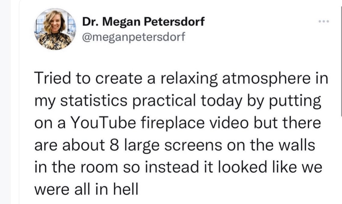 Me, in my THREE required stat classes during my doctorate!