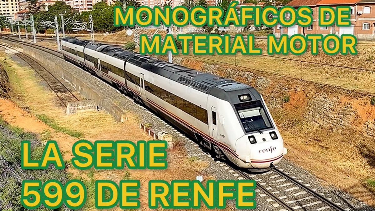 Los TRENES de la serie 599 de Renfe Media Distancia  FERROCARRIL de España CAF MMM02
youtu.be/SQlo8yx6opY