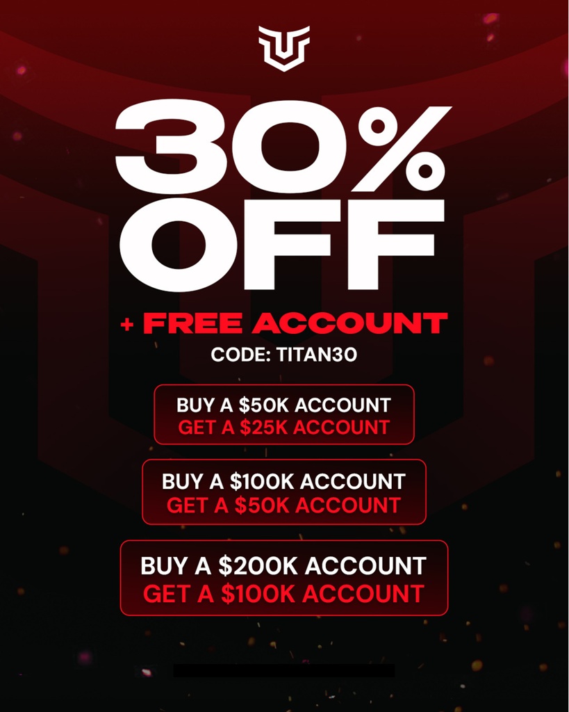 🎯 30% Off All Challenge Accounts

Own your first move in the markets
⁠
Use code TITAN30 and start your journey toward funding today.⁠
⁠
#TitanCapitalMarkets #TCM