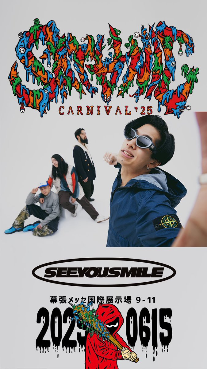NEXT SHOW▶︎

"SATANIC CARNIVAL 2025"

■6/15(日)幕張メッセ国際展示場9-11

次のライブは、遂に

"SATANIC CARNIVAL 2025"

See You Smileは6/15 DAY2 EVIL STAGE 11:25〜の出演🦸🏻‍♂🔥

初の幕張サタニックカーニバルよろしくお願いします！

詳細はSATANIC CARNIVALオフィシャル HPまで