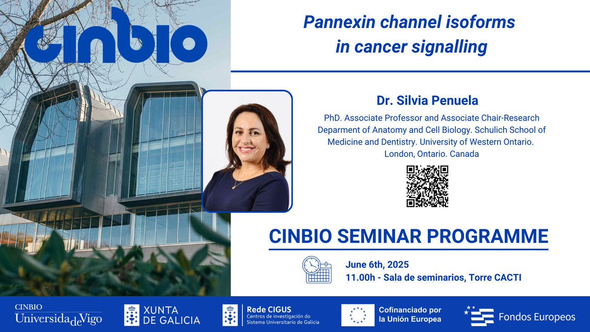CINBIO (@cinbio_uvigo) on Twitter photo 📅 6th June ⏰11:00h
📌 Sala de seminarios, Torre CACTI
CINBIO Seminar Programme with Dr. Silvia Penuela (<a href="/westernuACB/">westernuACB</a> <a href="/WesternU/">Western University</a>, London, Ontario. Canada): "Pannexin channel isoforms in cancer signalling".
#FondosEuropeos 📅 6th June ⏰11:00h
📌 Sala de seminarios, Torre CACTI
CINBIO Seminar Programme with Dr. Silvia Penuela (<a href="/westernuACB/">westernuACB</a> <a href="/WesternU/">Western University</a>, London, Ontario. Canada): "Pannexin channel isoforms in cancer signalling".
#FondosEuropeos