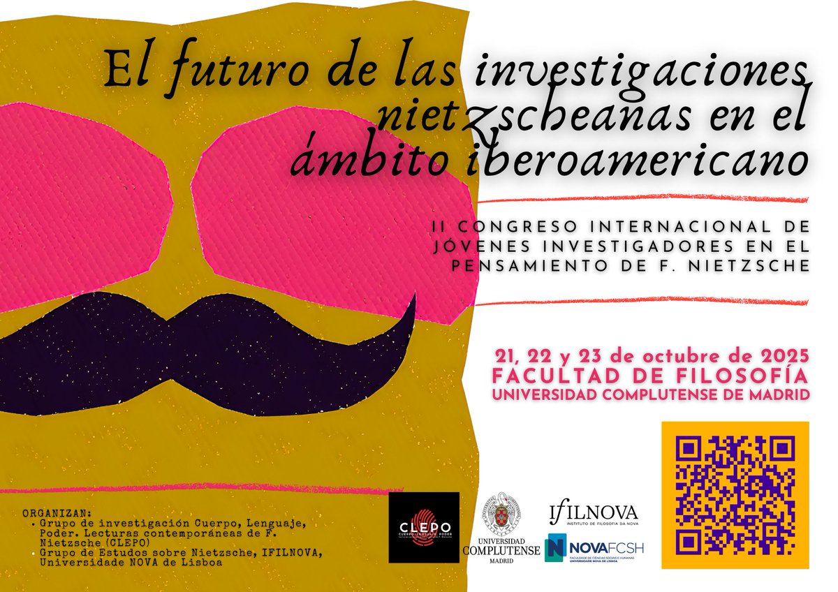 FiloSociedadUCM's tweet image. Call for papers
II Congreso Internacional de jóvenes investigadores en el pensamiento de F. Nietzsche
EL FUTURO DE LAS INVESTIGACIONES NIETZSCHEANAS EN EL ÁMBITO IBEROAMERICANO
🗓️21, 22 y 23 de octubre
🏠Facultad de Filosofía UCM
Toda la información de la convocatoria 👇👇👇