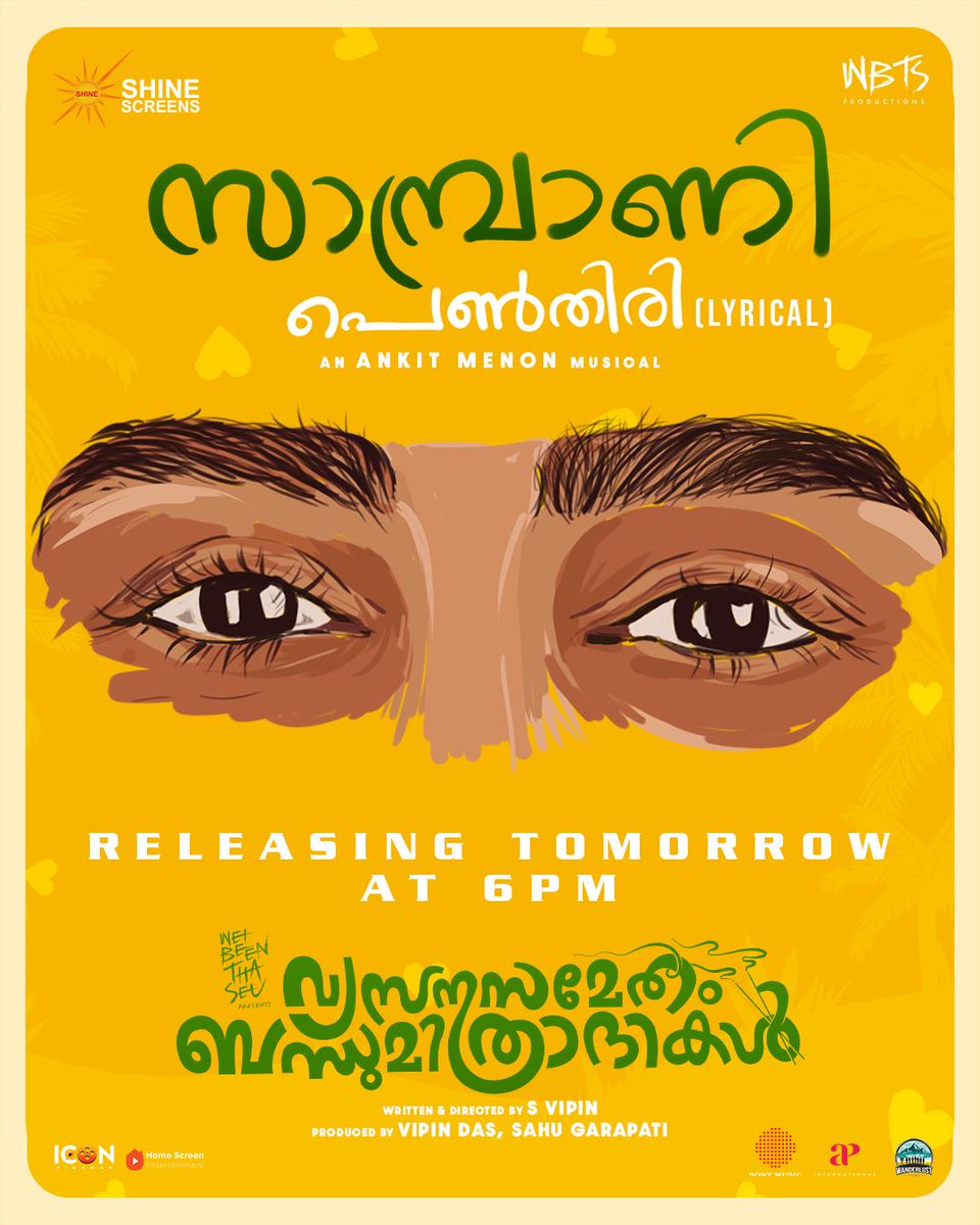WhatTheFuss_'s tweet photo. #SambraniPenthiri Lyrical video releasing Tomorrow at 6 PM.
Music - #AnkitMenon.
#VysanasamethamBandhumithradhikal in cinemas from June 13, 2025. https://t.co/TrF44Whldt