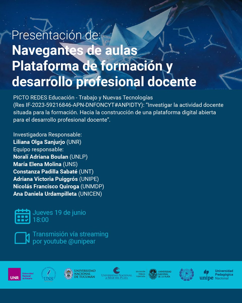✅Presentación de: Navegantes de aulas. Plataforma de formación y desarrollo profesional docente

🗓️Jueves 19 de junio
⏱️18:00 hs
💻Transmisión en vivo por el canal de youtube de la UNIPE (youtube.com/@unipear)