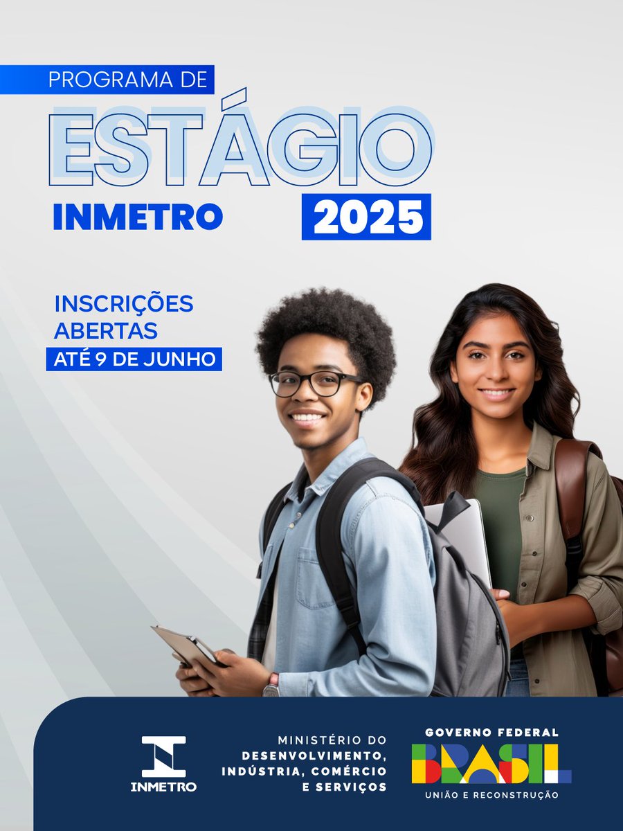 ESTÁGIO INMETRO | Inscreva-se até 9 de junho! gov.br/inmetro/pt-br/…