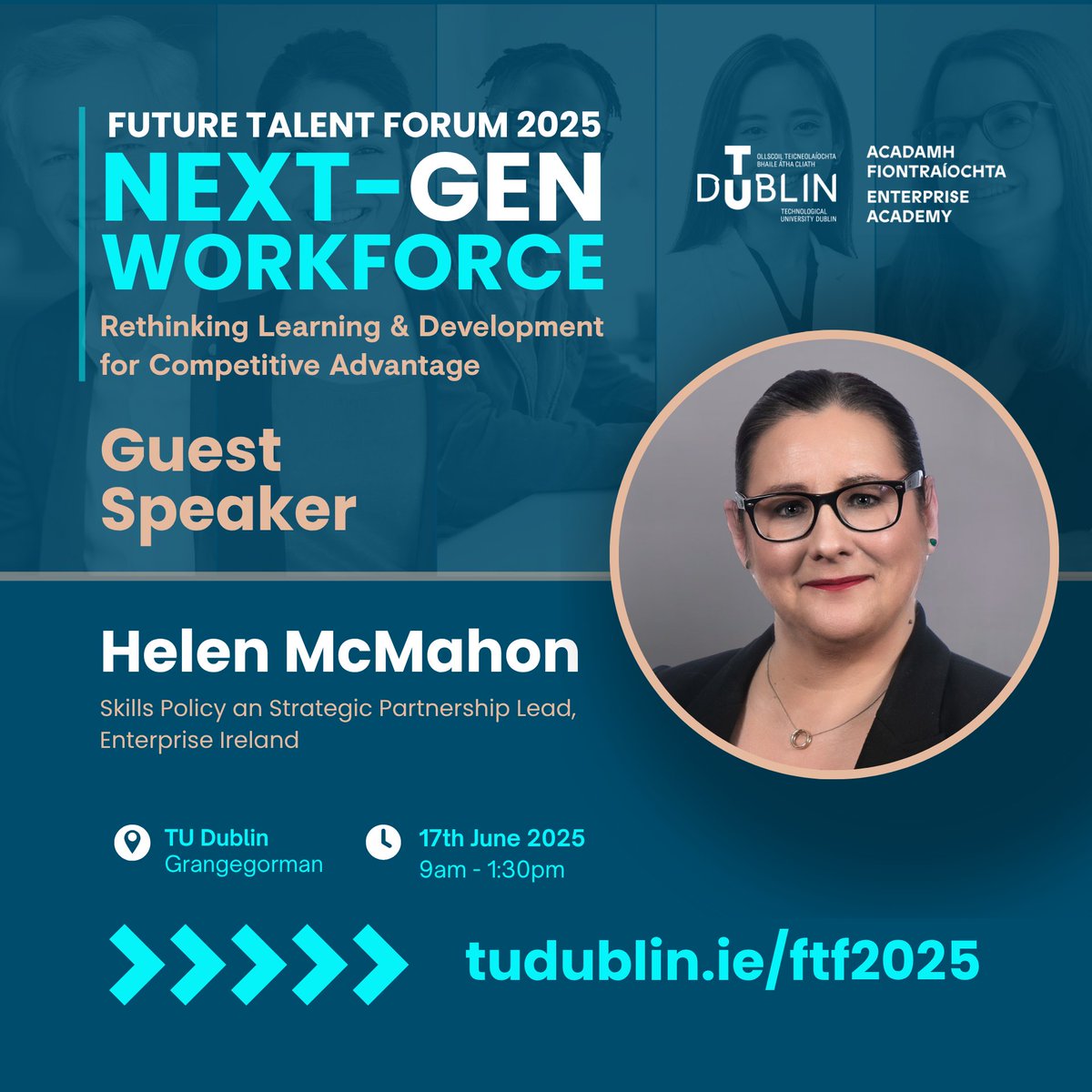 TU Dublin Enterprise Academy (@enterprise_acad) on Twitter photo FUTURE TALENT FORUM 2025 Next-Gen Workforce: Rethinking Learning & Development for Competitive Advantage. Join guest speaker Helen McMahon <a href="/Entirl/">Enterprise Ireland</a> as she shares how collaboration can power a future-ready workforce. <a href="/WeAreTUDublin/">TU Dublin / OT Baile Átha Cliath</a> | 17 June 🎟️ Book now! eventbrite.ie/e/1323542393929 FUTURE TALENT FORUM 2025 Next-Gen Workforce: Rethinking Learning & Development for Competitive Advantage. Join guest speaker Helen McMahon <a href="/Entirl/">Enterprise Ireland</a> as she shares how collaboration can power a future-ready workforce. <a href="/WeAreTUDublin/">TU Dublin / OT Baile Átha Cliath</a> | 17 June 🎟️ Book now! eventbrite.ie/e/1323542393929