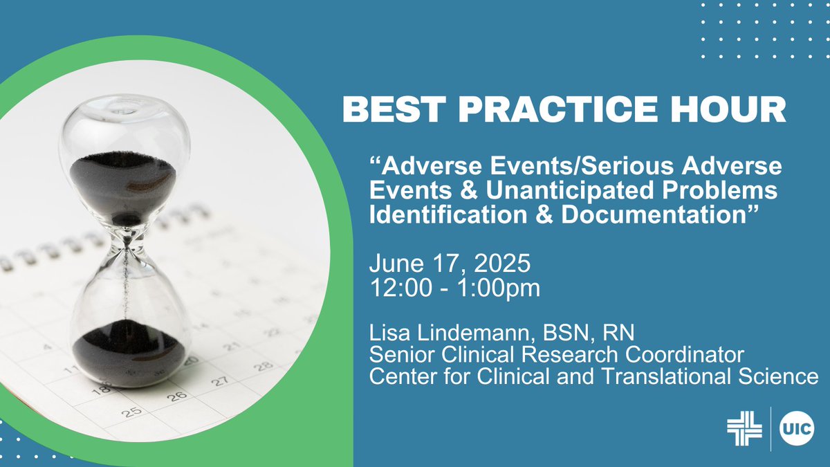 Join our upcoming Best Practice Hour seminar as we discuss adverse events, unanticipated problems, identification, and documentation on 6/17 at 12:00pm CST. ccts.uic.edu/events/bph-jun…