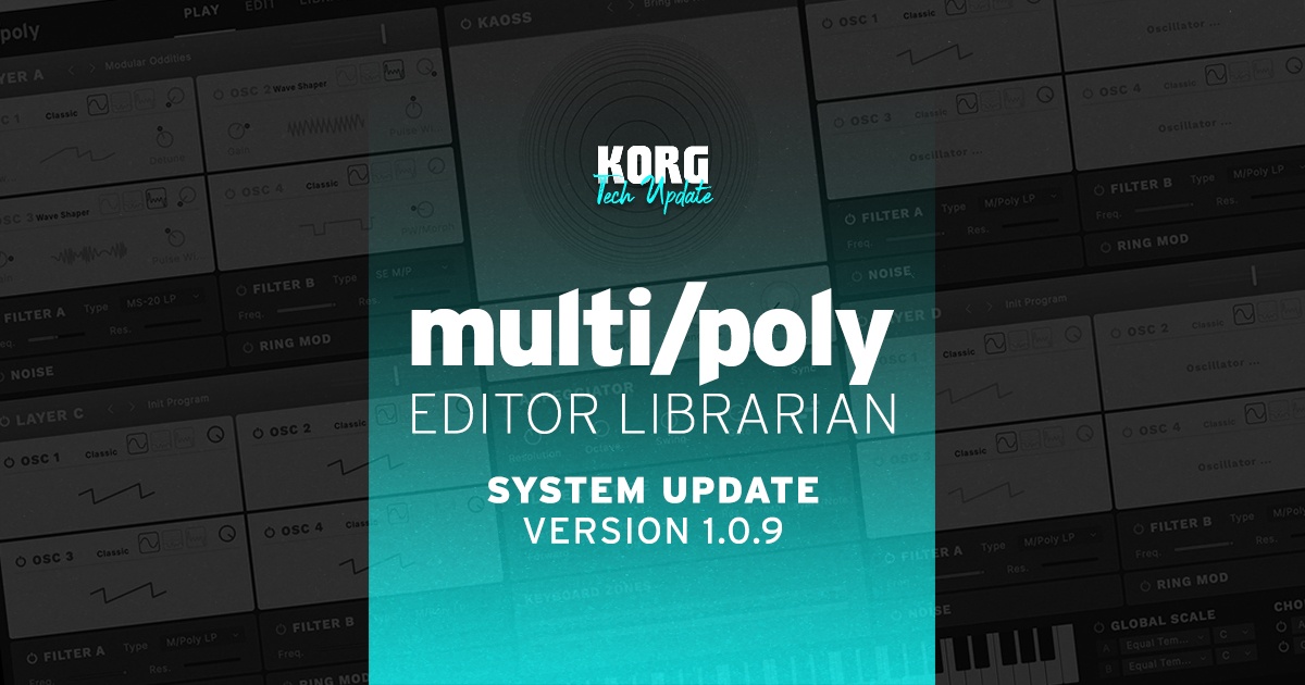 🎛️KORG multi/poly Editor Librarian Update V1.0.9🎚️
We’ve just rolled out a new update with some important improvements and fixes to enhance your experience:

🔹Improved Category Filters
🔹Import/Export Fixes
🔹Set List Stability

More Info Below!
korg.com/us/support/dow…