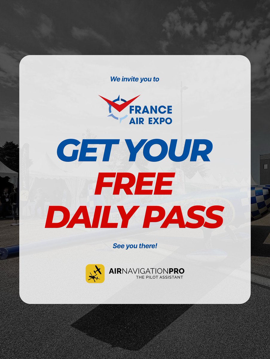 AirNavPro's tweet image. 🎟️ Free Ticket Giveaway for @franceairexpo 2025 🎟️
Want to attend to the airshow for FREE? We’re giving away free daily tickets to our amazing users! Comment below and we’ll send you the details via private message. Don’t forget to stop by our booth B10 to say hi in person 😉🇫🇷