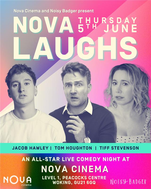 😃 Share a night of laughter with your nearest and dearest - Nova Laughs is just days away!

Featuring Jacob Hawley, Tom Houghton, and Tiff Stevenson 

📍Nova Cinema, Woking
🗓️ Thu 5 Jun
🎟️Tickets available via the @novawoking website