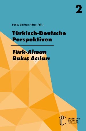 Bölümümüz hocalarının makaleleri Türkisch-Deutsche Perspektiven Yıllığı’nda Almanca ve Türkçe olarak yayımlandı.