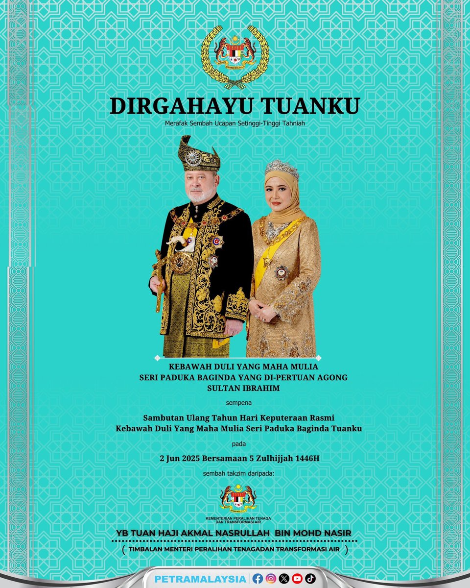 AliffGhaz's tweet photo. Merafak sembah ucapan setinggi-tinggi tahniah Kebawah Duli Yang Maha Mulia Seri Paduka Baginda Yang di-Pertuan Agong Sultan Ibrahim sempena Sambutan Ulang Tahun Hari Keputeraan Rasmi Kebawah Duli Yang Maha Mulia Seri Paduka Baginda Tuanku pada 2 Jun 2025. https://t.co/CEw9XWRvWE