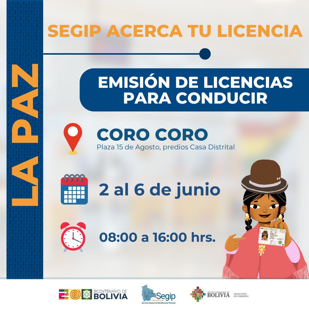 🚗 ¡El Segip se acerca a ti!
Del 2 al 6 de junio, accede de manera rápida y oportuna a tu licencia para conducir gracias al programa #SegipAcercaTuLicencia.

📍 Estaremos en los municipios de Coro Coro y Apolo.
📆 ¡Quedate atento al cronograma y no pierdas esta oportunidad!
