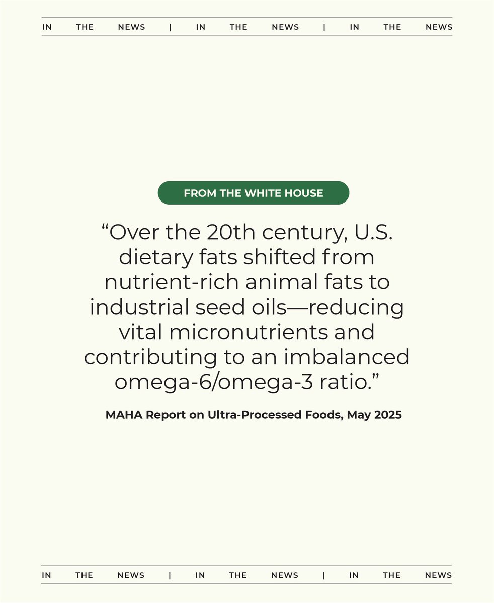 Seed oils were just called out in a major White House–aligned report on ultra-processed food—marking a turning point in public health awareness.

The report cites research showing that the omega-6/omega-3 ratio in the modern diet has shifted from roughly 1:1 historically to 15:1