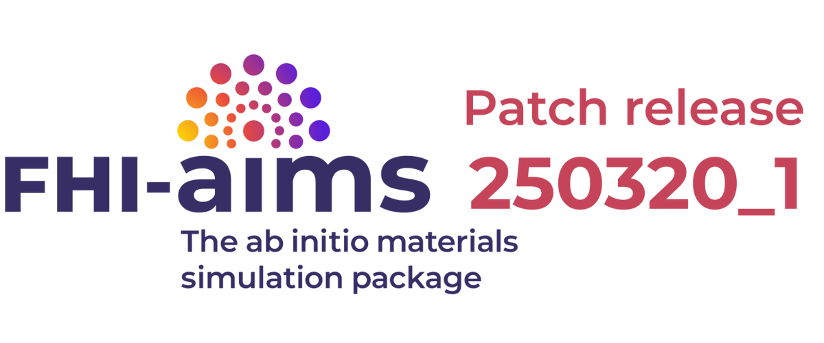 fhi_aims's tweet image. 📣 We have released a new FHI-aims patch version 250320_1 with several small bug fixes!
Head over to the aimsclub to grab the newest version: fhi-aims.org/get-the-code-m…
Please see here for changes: fhi-aims.org/uploads/docume…
As always, thank you to all contributors!