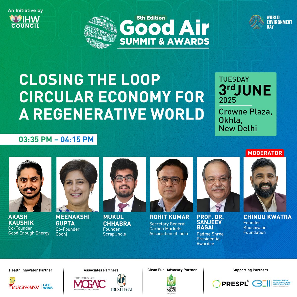 IHWCouncil's tweet photo. #GoodAirSummit: Closing the Loop – Circular Economy for a Regenerative World
Dive into a thought-provoking dialogue on how circular economy models can transform waste into wealth, regenerating our planet and future.
🕞 Session Time: 03:35 PM – 04:15 PM
🎤 Speakers:
• Akash Kaushik, Co-Founder, Good Enough Energy
• Meenakshi Gupta, Co-Founder, Goonj
• Mukul Chhabra, Founder, ScrapUncle
• Rohit Kumar, Secretary General, Carbon Markets Association of India - CMAI
• Prof. Dr. Sanjeev Bagai, Padma Shree Presidential Awardee
Moderated by: Chinuu Kwatra, Founder, Khushiyaan Foundation
📅 Date: June 3, 2025
📍 Venue: Crowne Plaza, Okhla, New Delhi
🌿 Held on the occasion of World Environment Day
🔔 Set a reminder to watch live
👉 https://t.co/yZhX3cAZLM
👉 https://t.co/VkCcrY7mtF
👉 https://t.co/H19jow1nxH
Be part of the circular revolution—where sustainability meets innovation.
✅ Register as Delegate: https://t.co/iE9aRO3L5W
#WorldEnvironmentDay #Sustainability #CleanIndia #GreenIndia #ClimateCrisis #CleanAirForAll #GoodAir #RightToBreathe #BeatPlasticPollution #CleanAir