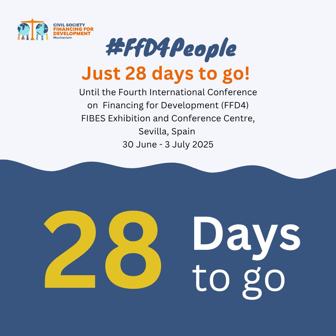 🌍 Only 28 days to go!
#FfD4  is just around the corner!

Stay tuned to our  website (csoforffd.org) for the latest updates on the Civil Society Forum, the full programme, and side events.  We’ll be updating continuously as the countdown continues! 💬

#FfD4People