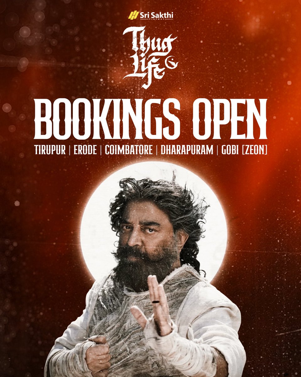 Sri Sakthi Cinemas (@srisakthicinema) on Twitter photo Booking Open Now 🎟️ for #ThugLife
Book your tickets now 🔗 link in bio
<a href="/ikamalhaasan/">Kamal Haasan</a> <a href="/RKFI/">Raaj Kamal Films International</a> <a href="/SilambarasanTR_/">Silambarasan TR</a> <a href="/MadrasTalkies_/">Madras Talkies</a> <a href="/arrahman/">A.R.Rahman</a>
#KamalHaasan𓃵 #ThuglifeFromJune5 #SilambarasanTR #Atman #Ulaganayagan #ARRahman #ManiRatnam Booking Open Now 🎟️ for #ThugLife
Book your tickets now 🔗 link in bio
<a href="/ikamalhaasan/">Kamal Haasan</a> <a href="/RKFI/">Raaj Kamal Films International</a> <a href="/SilambarasanTR_/">Silambarasan TR</a> <a href="/MadrasTalkies_/">Madras Talkies</a> <a href="/arrahman/">A.R.Rahman</a>
#KamalHaasan𓃵 #ThuglifeFromJune5 #SilambarasanTR #Atman #Ulaganayagan #ARRahman #ManiRatnam