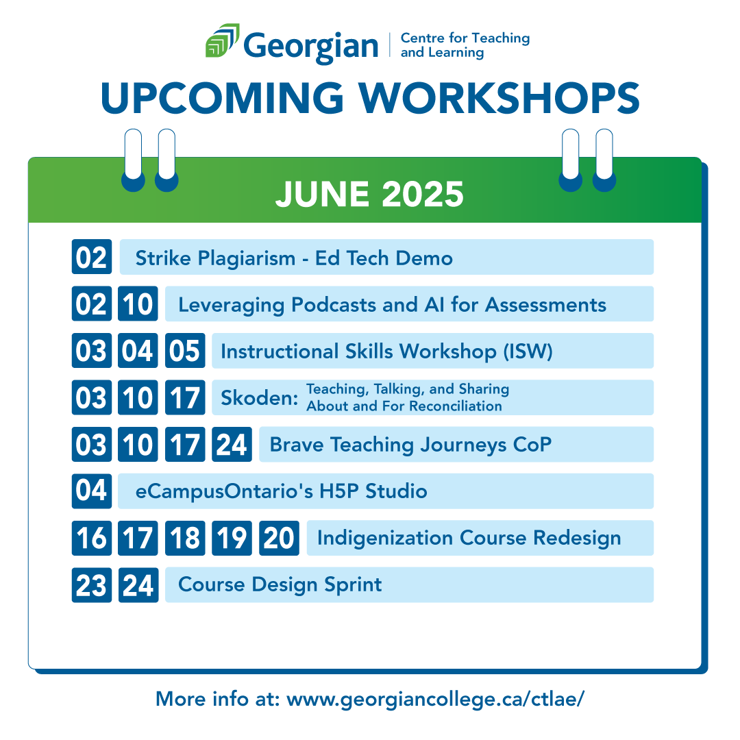 Mark your calendars! Check out our lineup of workshops for June 2025. Get ready to innovate and inspire.

For more information and registration, visit: georgiancollege.ca/ctlae/#worksho…

#TeachingExcellence #ProfessionalDevelopment #GeorgianCTL