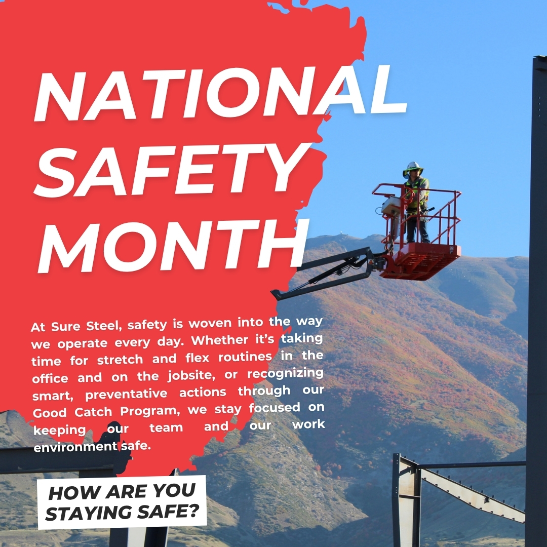 suresteel's tweet photo. June is National Safety Month. At Sure Steel, we're taking the time to spotlight the everyday actions that keep our crews safe and our sites running strong. From jobsite awareness to speaking up when something doesn’t look right; safety starts with all of us. #NationalSafetyMonth https://t.co/O0k90rEqFI