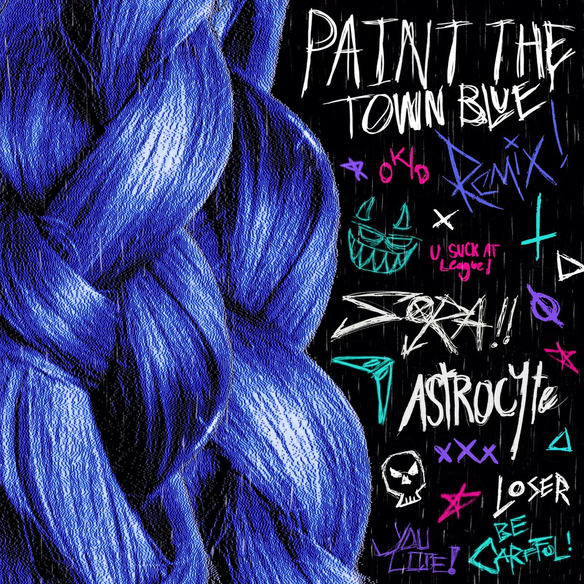 NEW REMIX WITH <a href="/AstrocyteMusic/">Astrocyte</a> DROPS JUNE 5TH

(that’s this week) 

PAINT THE TOWN BLUE
RIOTS ALL AROUND YOU