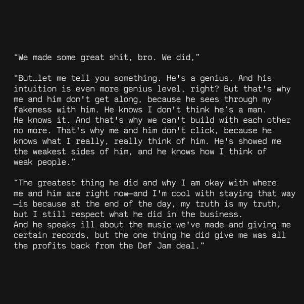 big_business_'s tweet image. Pusha T speaks on his relationship with Kanye on GQ 

“But let me tell you something. He’s a genius. And his intuition is even more genius level. That’s why me and him don’t get along, because he sees through my fakeness with him. He knows I don't think he’s a man. He knows it.…