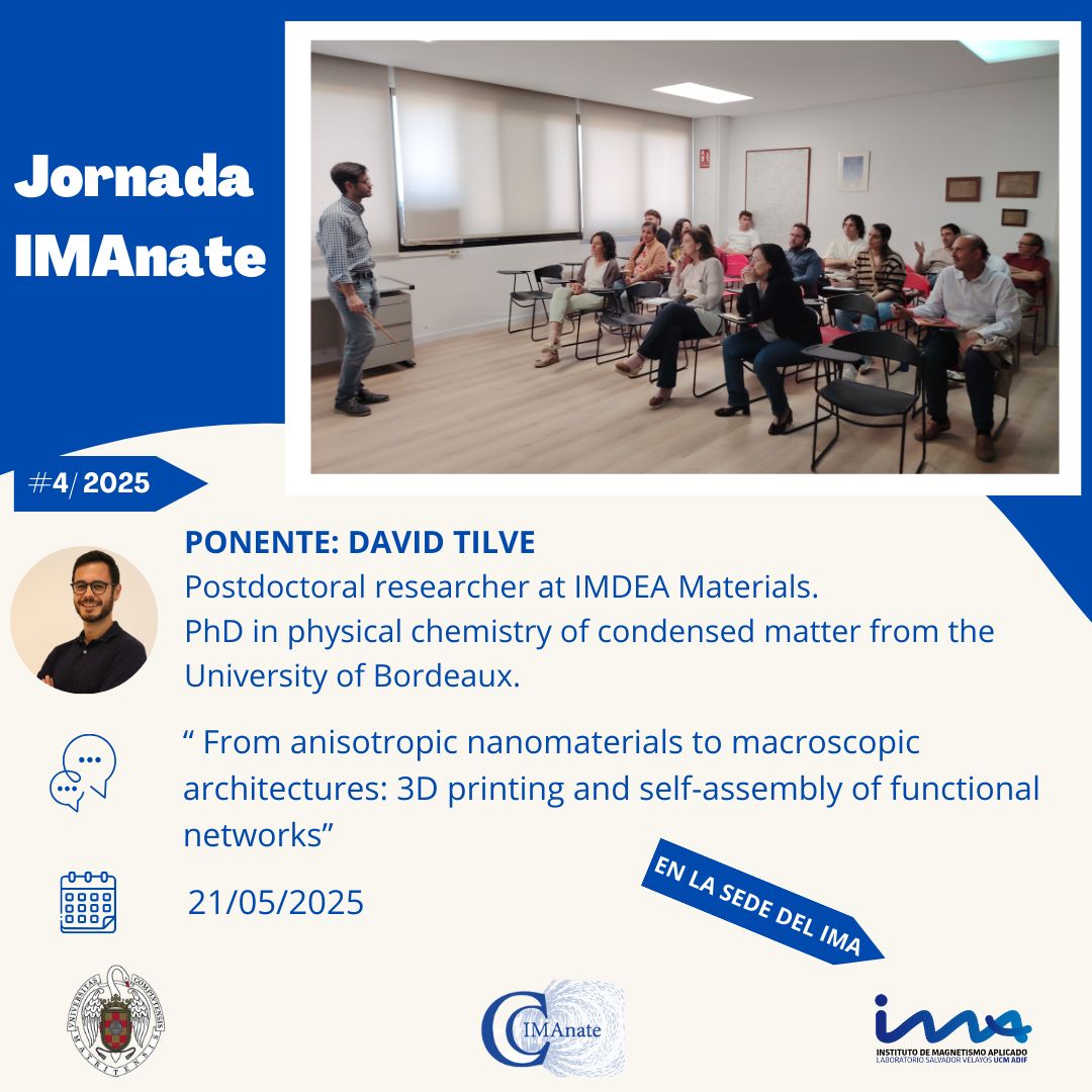 Dr. Tilve delivered a presentation at the Institute of Applied Magnetism (IMA) during #IMAnate titled “From anisotropic nanomaterials to macroscopic architectures: 3D printing and self-assembly of functional networks.” For further details, please refer to materials.imdea.org/groups/mng/fro…
