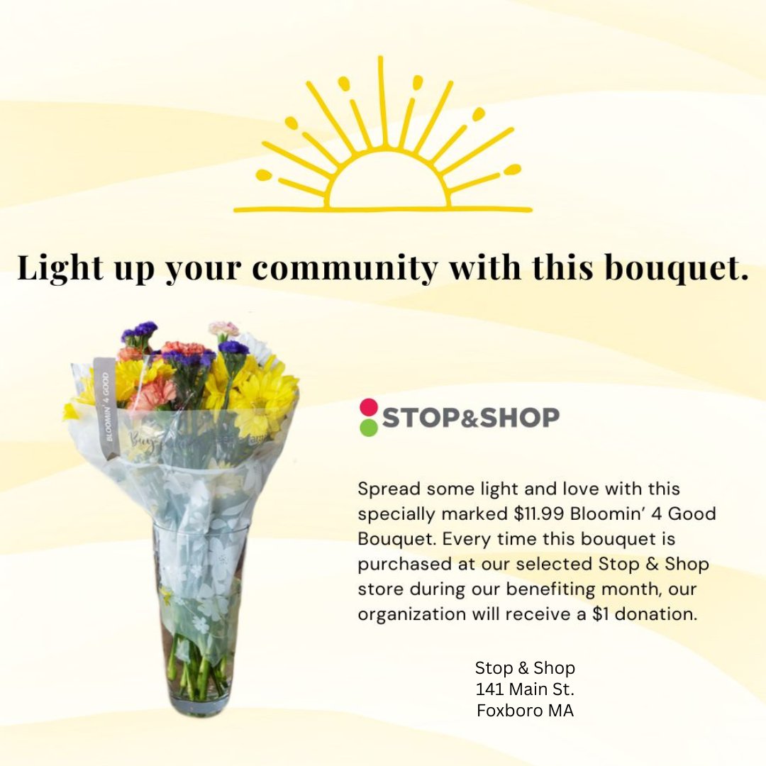 HESSCO's tweet photo. All month long Stop &amp; Shop, located at 141 Main St. in Foxboro, will donate $1 to HESSCO from every $11.99 Bloomin' 4 Good bouquet that is purchased. The bouquets make perfect end-of-the-year teacher gifts! 🌼
#mealsonwheels
#elderservices https://t.co/G3DSq4ojQO