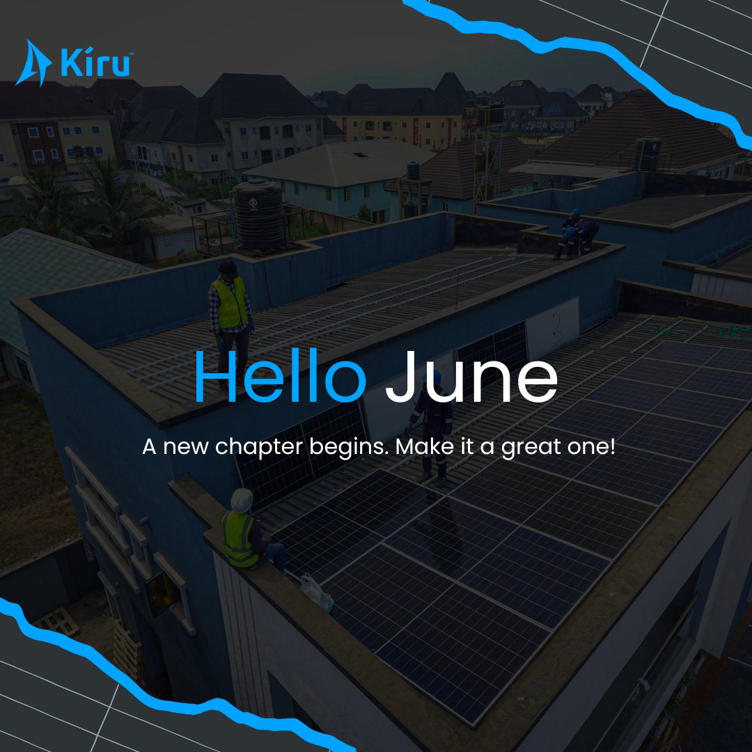 kiruenergy's tweet image. Hello, June 🌞
A fresh month, a fresh start — and more roofs powered by the sun!
Let’s keep building a brighter, cleaner Nigeria, one solar panel at a time.

#KiruEnergy #HelloJune #GoSolar #RenewableEnergy #CleanEnergy #SolarNigeria #NewMonthNewGoals