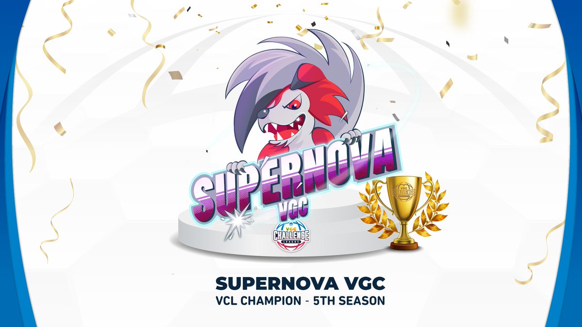 VCL (Season 5) (@desafiolatamvgc) on Twitter photo Weβve got a new champion! β¨π
In their debut season in the first division, the <a href="/SuperNovaVGC/">SuperNova VGC</a> have claimed the championship title, proving to be the best in the regular season and in the playoffs.
ππππππππππππππ ππππππ πππ πππππππππ! Weβve got a new champion! β¨π
In their debut season in the first division, the <a href="/SuperNovaVGC/">SuperNova VGC</a> have claimed the championship title, proving to be the best in the regular season and in the playoffs.
ππππππππππππππ ππππππ πππ πππππππππ!