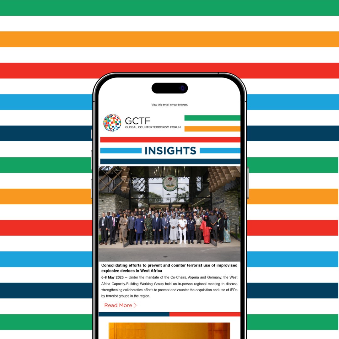 📢The latest from the GCTF Insights newsletter:

▪️Strengthening collaborative efforts for #CIEDs in #WestAfrica
▪️#GoodPractices for rehabilitating and reintegrating violent extremist terrorist prisoners
▪️Resource Refresh
▪️Partner Updates

📰Read the latest edition: