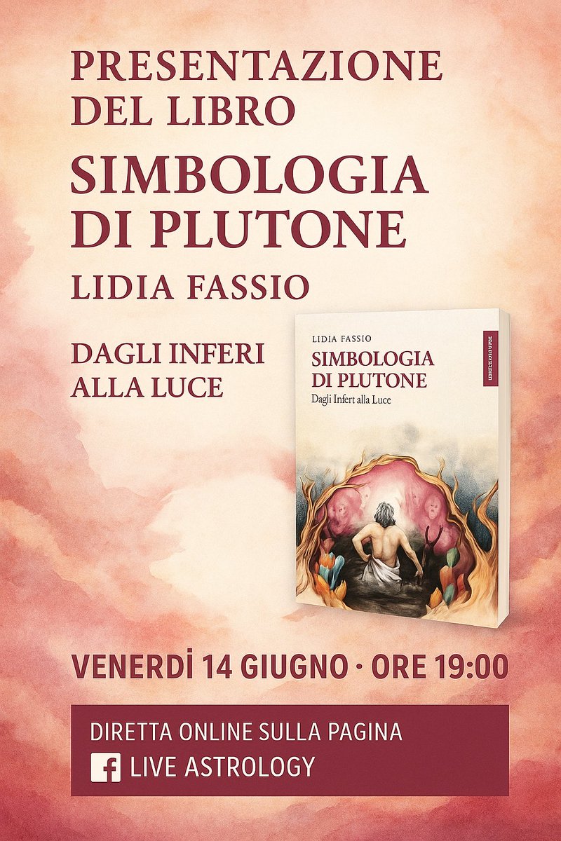 LoredanaRagosta's tweet image. ✨📖 PRESENTAZIONE DEL LIBRO 📖✨

"Simbologia di Plutone" di Lidia Fassio
🌑 Dagli Inferi alla Luce 
🗓 Venerdì 14 giugno - Ore 19:00
📍 In diretta sulla pagina Facebook Live Astrology
Non mancare. Condividi e invita chi ama l’Astrologia!
#Plutone #AstrologiaProfonda