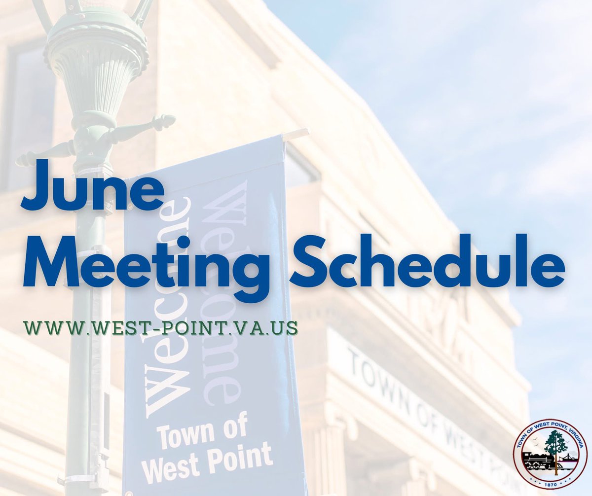 The June 2025 Meeting Schedule is up! Check out upcoming public meetings, closures, and events at west-point.va.us.