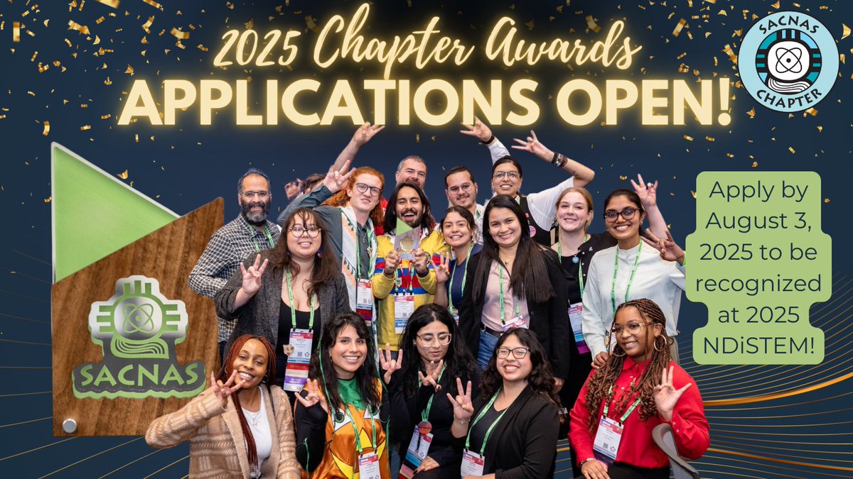 📣 Chapter Officers! #ChapterAwards are OPEN through August 3! 🗓️🏆 Celebrate your chapter’s impact in science, education &amp; professional development. Winners will be honored at #NDiSTEM2025 in Columbus, OH! 🌟 Apply now 🔗hubs.la/Q03m4kHc0 #STEMLeadership #SACNAS
